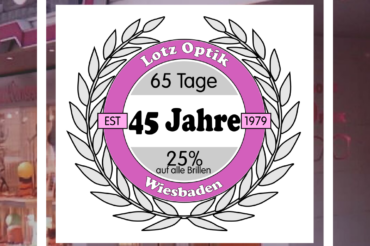 💥45 Jahre Lotz Optik💥